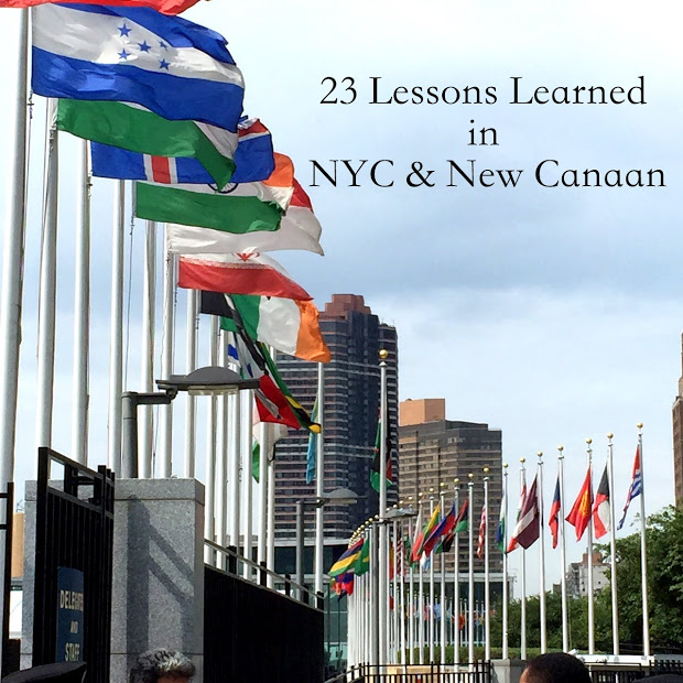 23 Life Lessons Learned in NYC & New Canaan