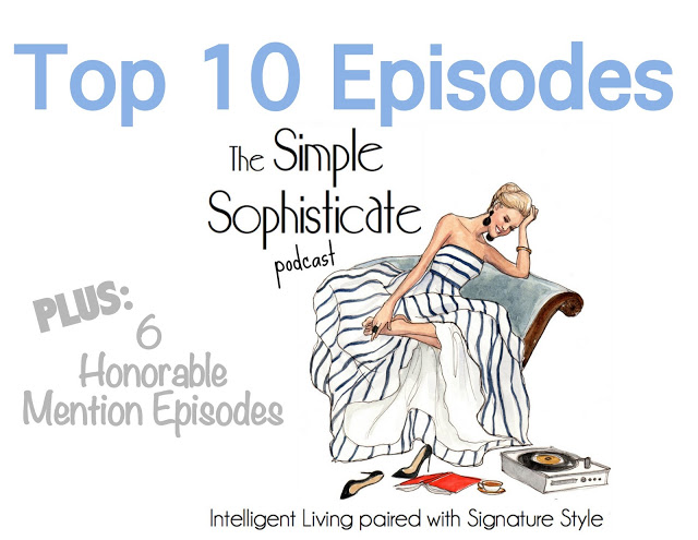 Top 10 Episodes of The Simple Sophisticate
