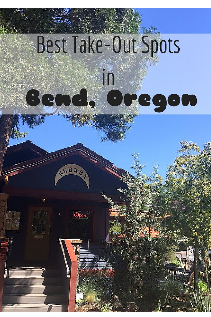 Best Take-Out Spots in Bend: Part Une