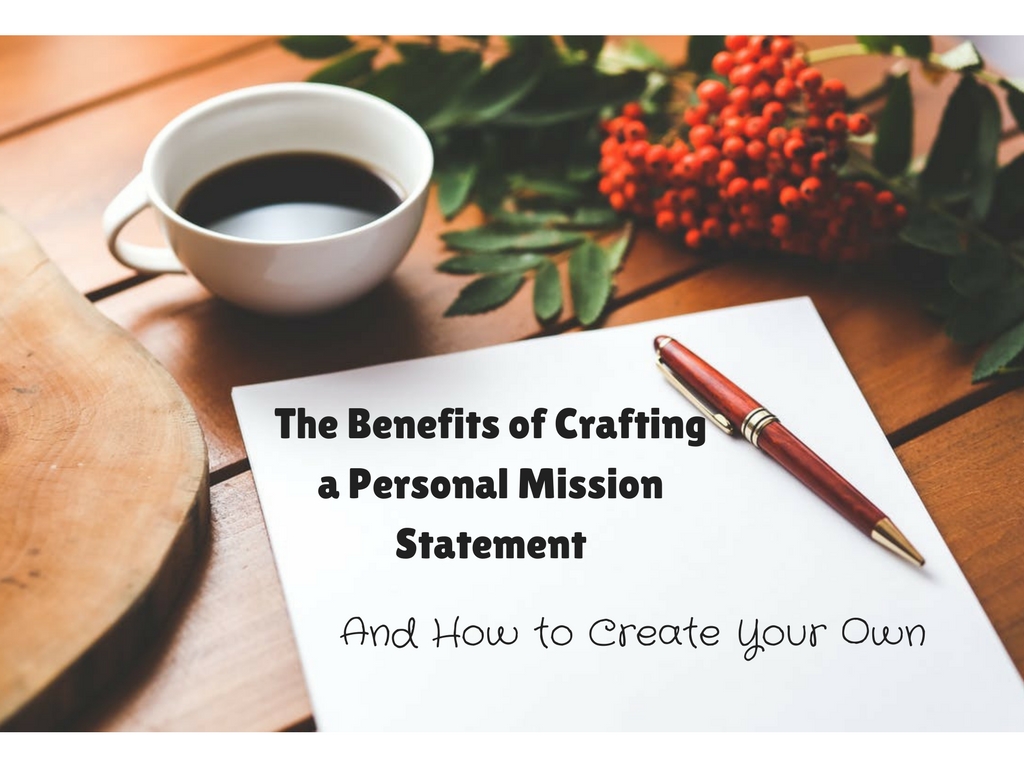 173: The Benefits of Having a Mission Statement & How to Create Your Own