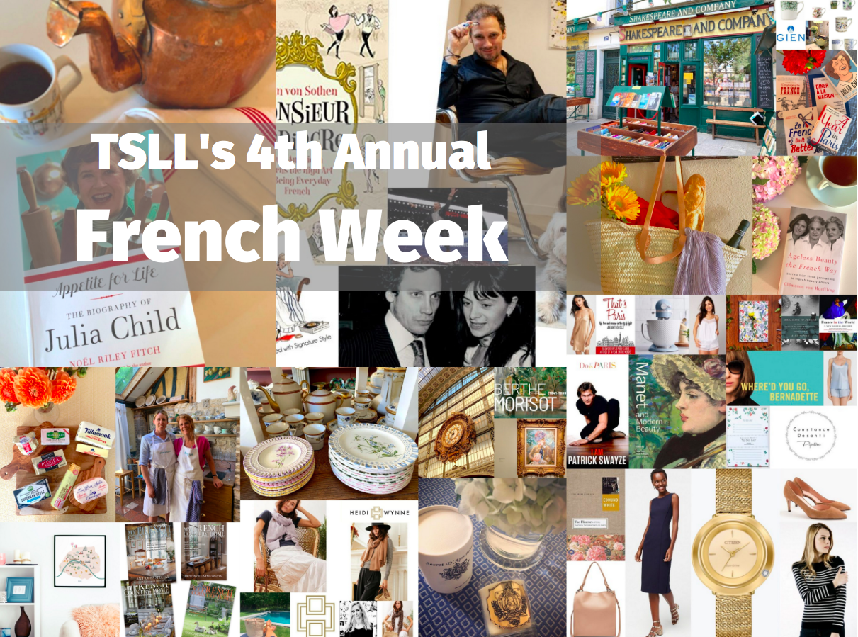 TSLL’s 4th Annual French Week Round-Up (giveaway winners announced – all seven!!!)
