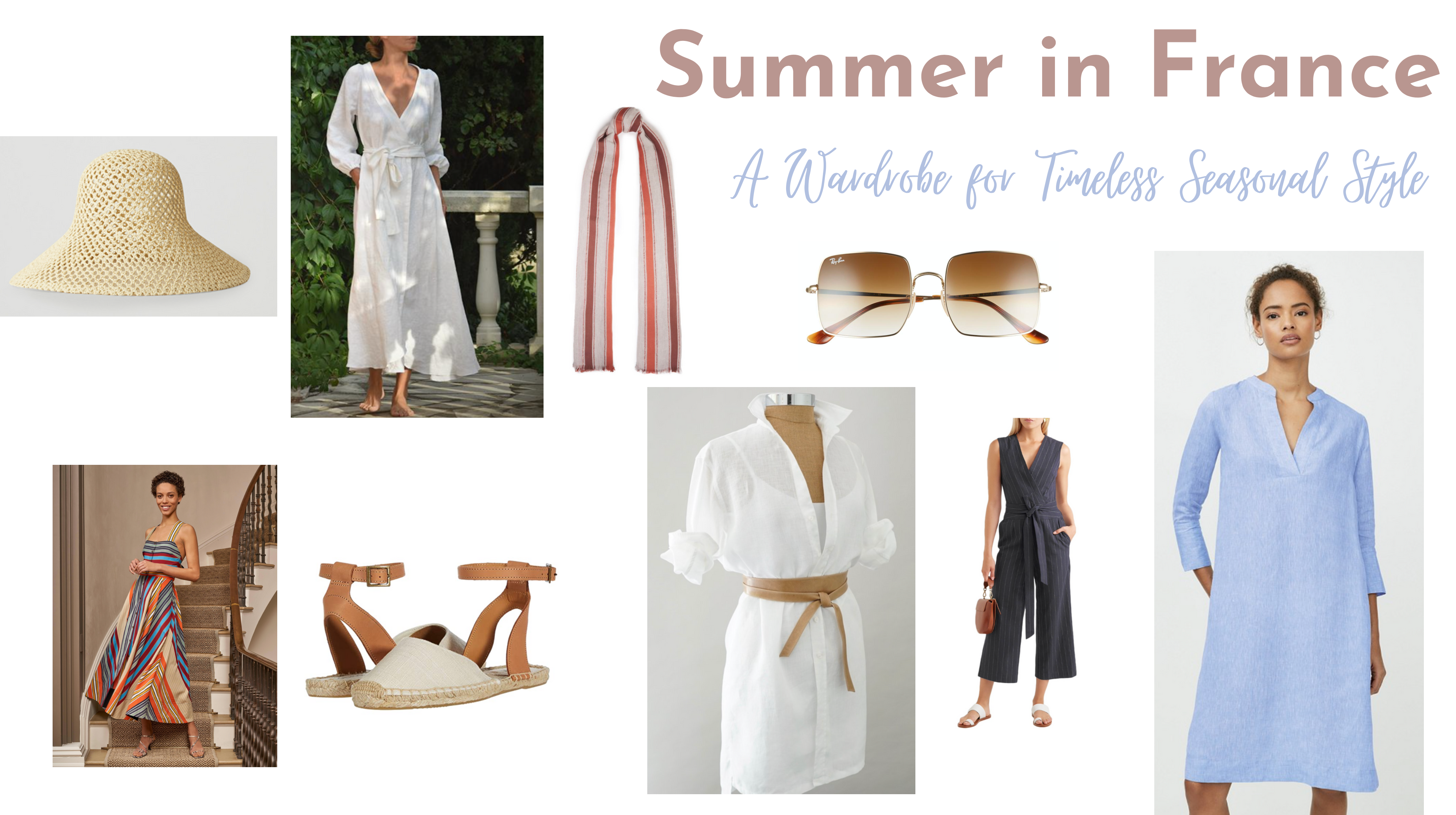 Summer in France – A Wardrobe for Timeless Seasonal Style