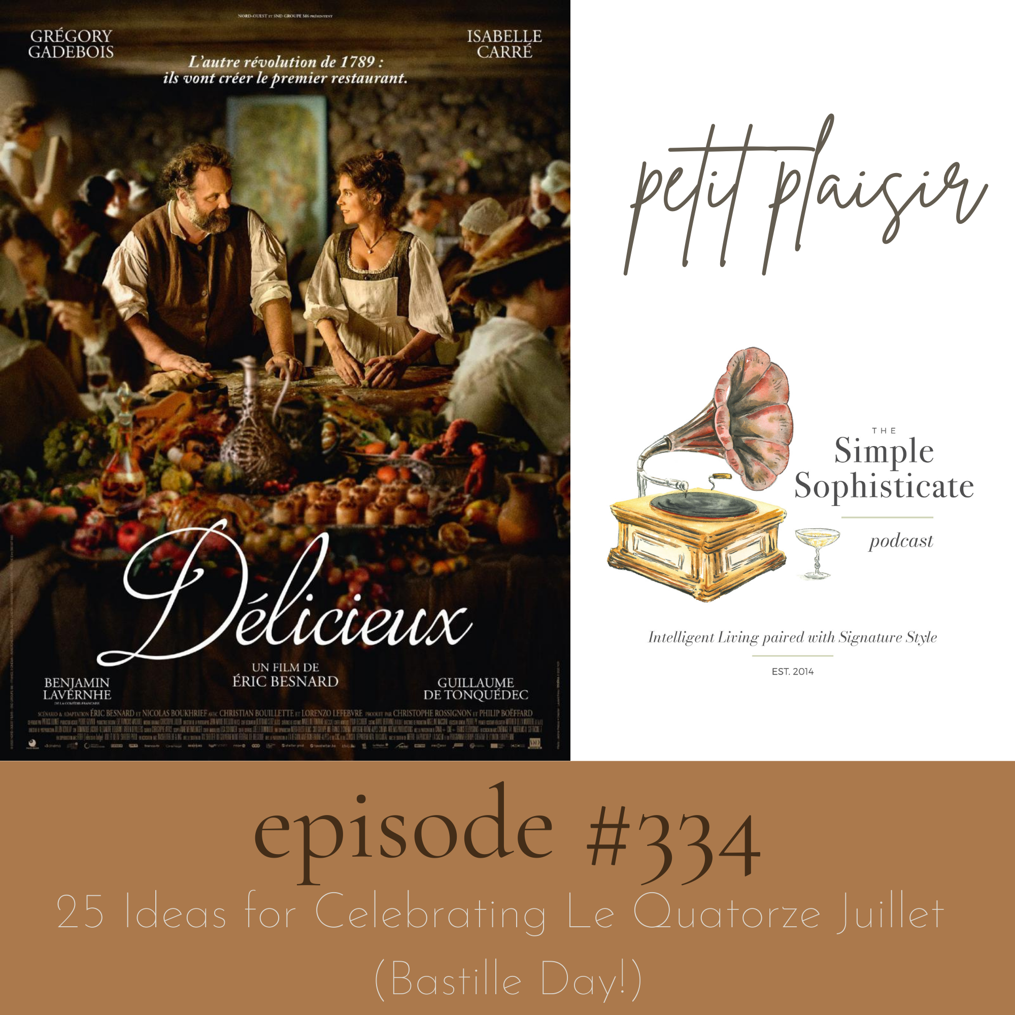 Délicieux, the film: petit plaisir #334