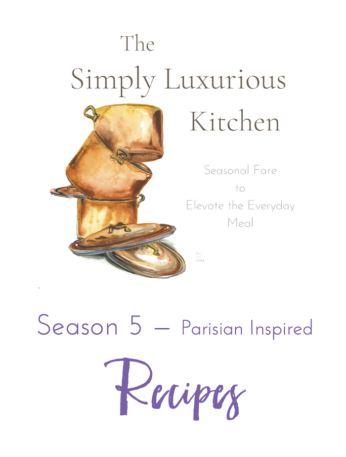The Simply Luxurious Kitchen – Season 5 Cookbook