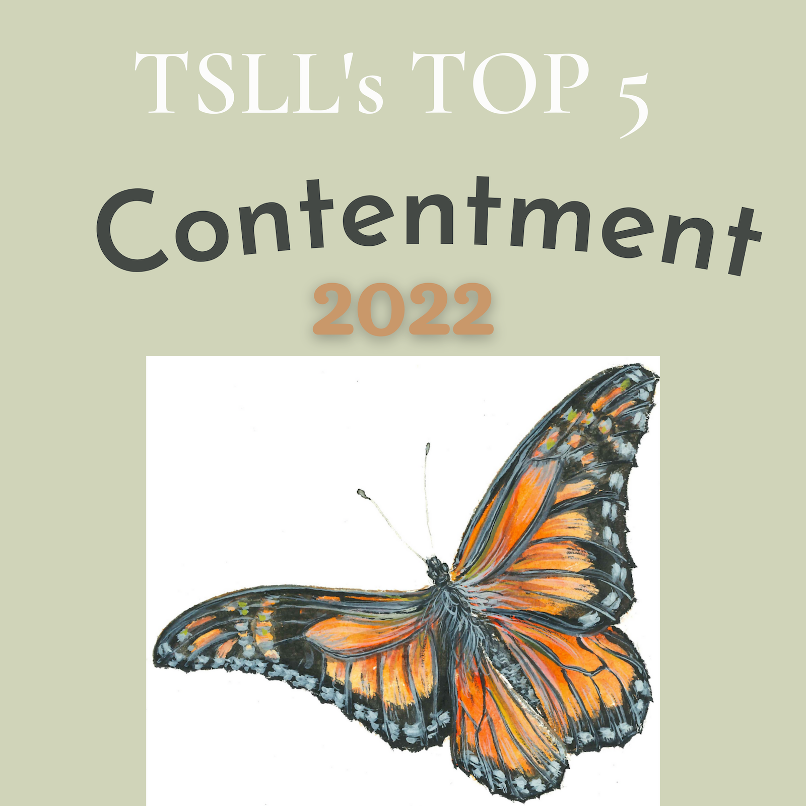 The TOP 5 Contentment posts, 2022