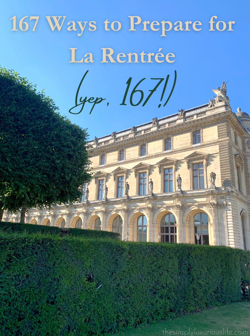 167 Ways to Prepare for La Rentrée (yep, 167!)