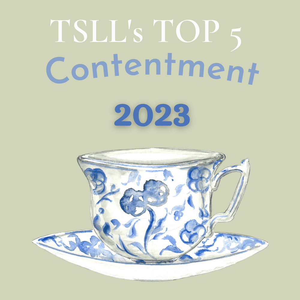 TSLL’s TOP 5 Contentment posts, 2023