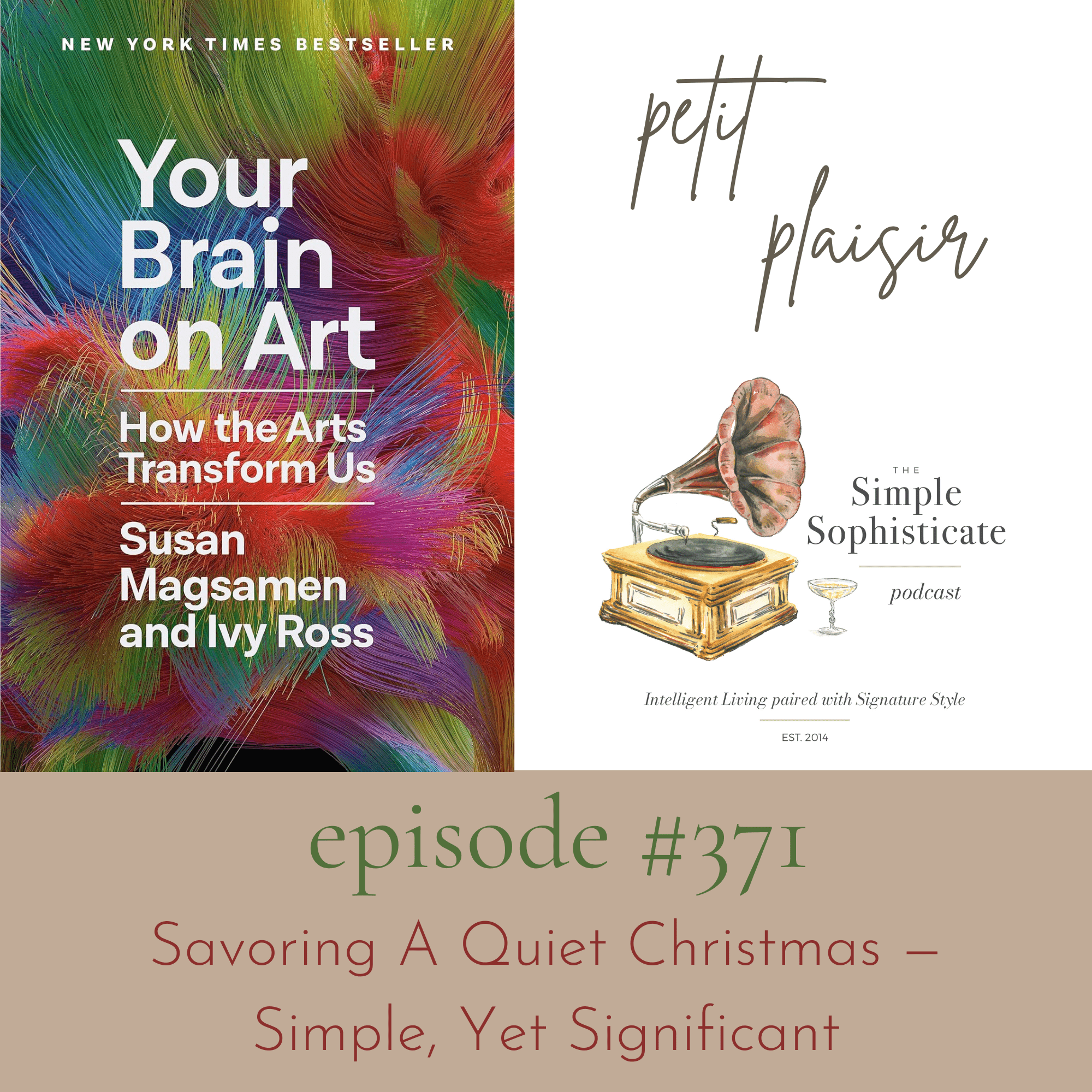 Your Brain on Art, a book — petit plaisir #371