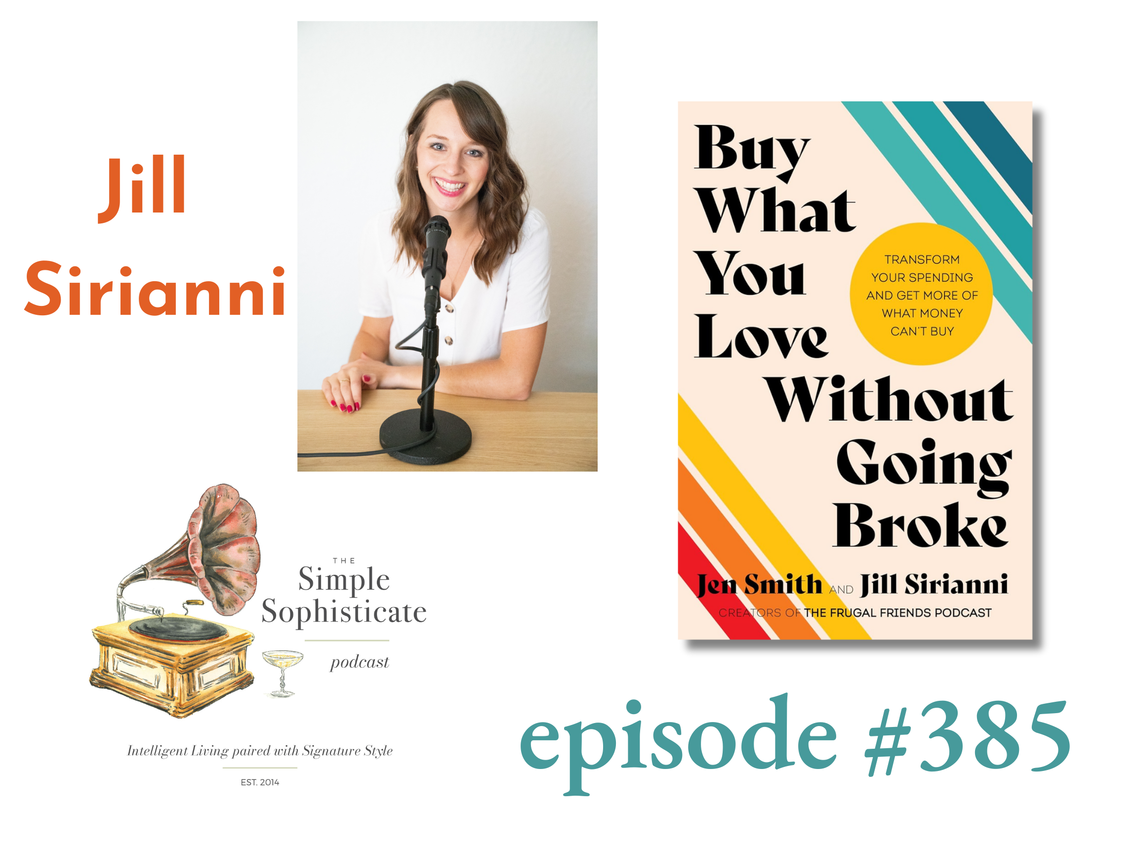 385: Talking Finances & Contentment with Jill Sirianni of the Frugal Friends podcast