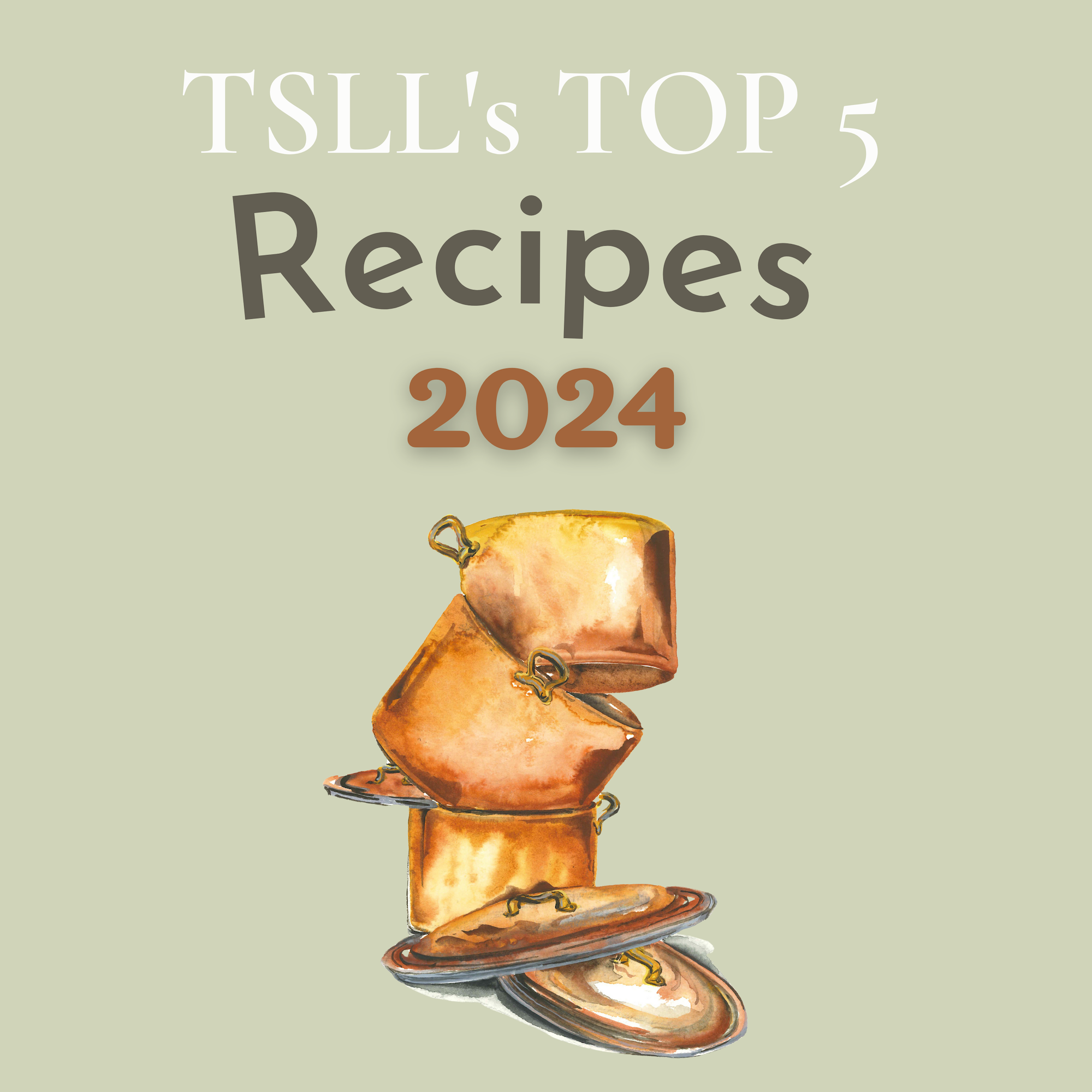 TSLL’s Top Recipes of 2024