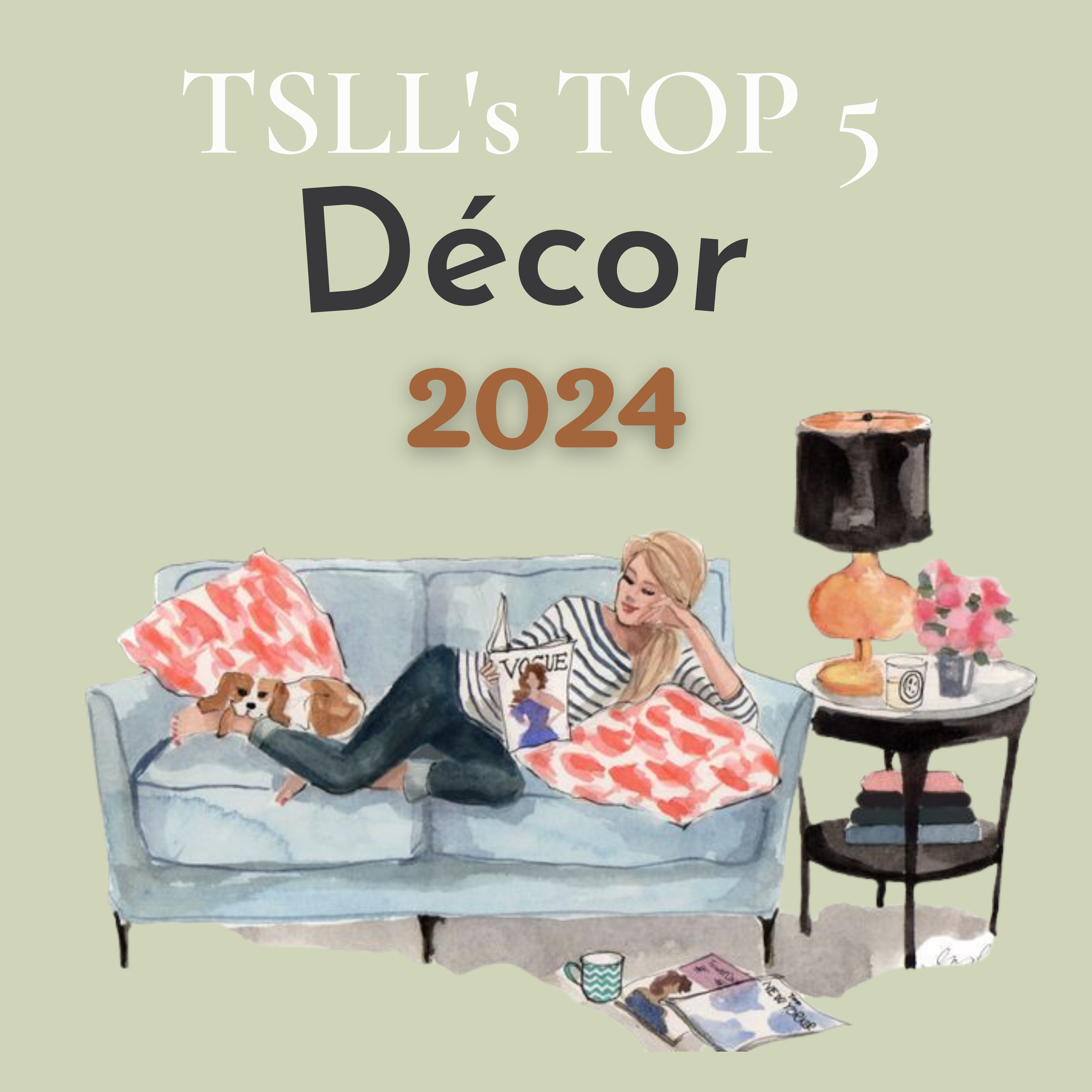 TSLL’s Top 5 Décor Posts, 2024