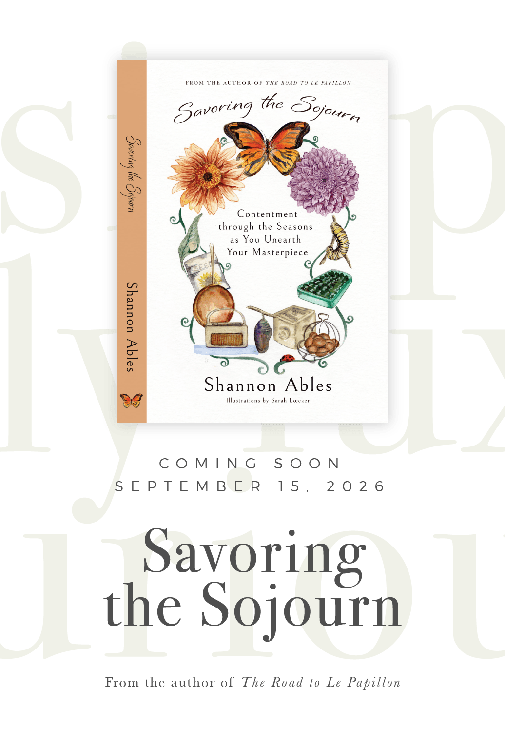 Savoring the Sojourn  (Book 4) – Signed Copy + Gift
